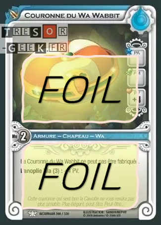 Couronne du Wa Wabbit FOIL [Incarnam 266/320 WAKFU]