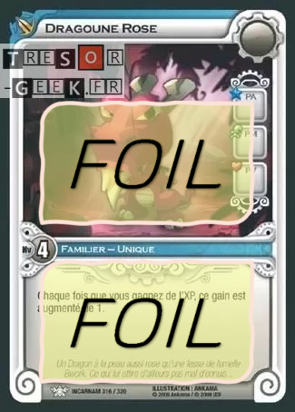 Dragoune Rose FOIL [Incarnam 316/320 WAKFU]