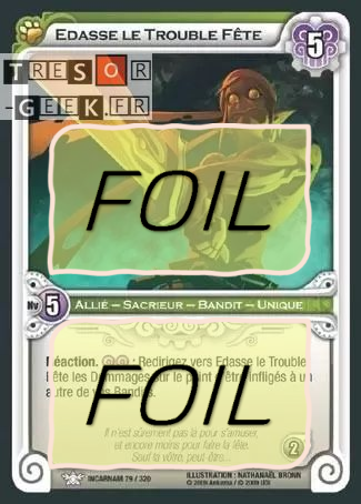Edasse le Trouble Fête FOIL [Incarnam 79/320 WAKFU]
