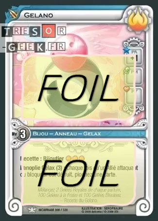 Gelano FOIL [Incarnam 308/320 WAKFU]