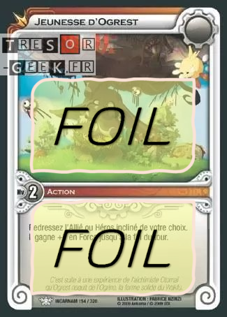 Jeunesse d'Ogrest FOIL [Incarnam 154/320 WAKFU]