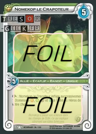 Nomekop le Crapoteur FOIL [Incarnam 136/320 WAKFU]