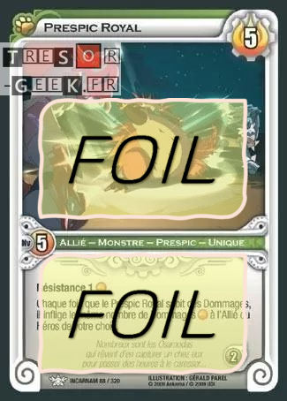Prespic Royal FOIL [Incarnam 88/320 WAKFU]