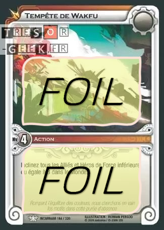 Tempête de Wakfu FOIL [Incarnam 184/320 WAKFU]