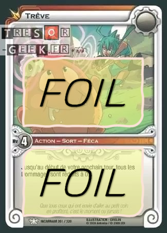 Trêve FOIL [Incarnam 201/320 WAKFU]