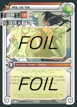 Vol de Vie FOIL [Incarnam 219/320 WAKFU]