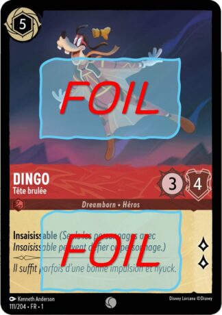 Dingo - Tête brulée FOIL [111/204 FR 1]