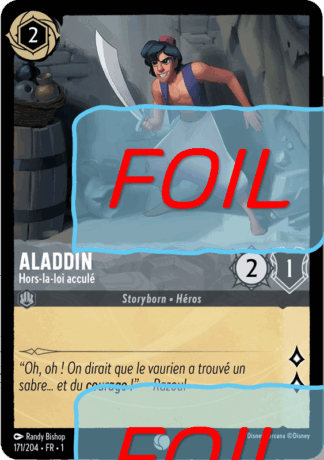 Aladdin - Hors-la-loi acculé FOIL [171/204 FR 1]