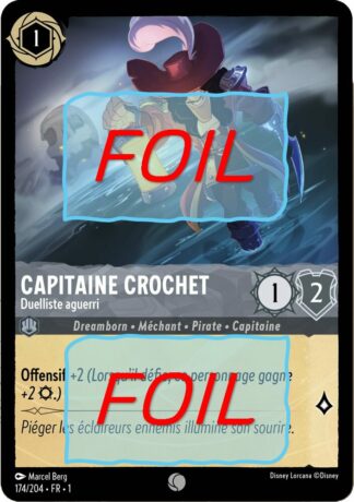 Capitaine Crochet - Duelliste aguerri FOIL [174/204 FR 1]