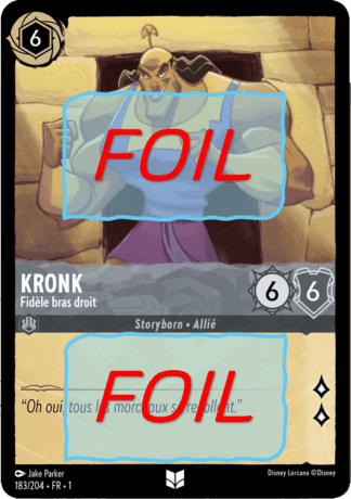 Kronk - Fidèle bras droit FOIL [183/204 FR 1]