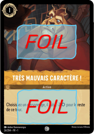 Très mauvais caractère ! FOIL [26/204 FR 1]