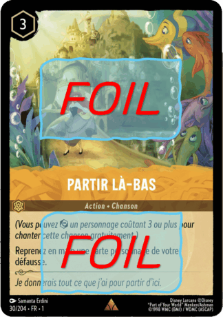 Partir là-bas FOIL [30/204 FR 1]