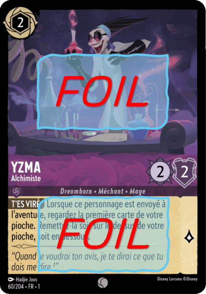 Yzma - Alchimiste FOIL [60/204 FR 1]