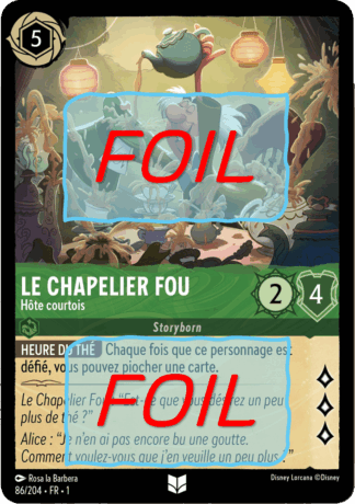Chapelier Fou - Hôte courtois FOIL [86/204 FR 1]