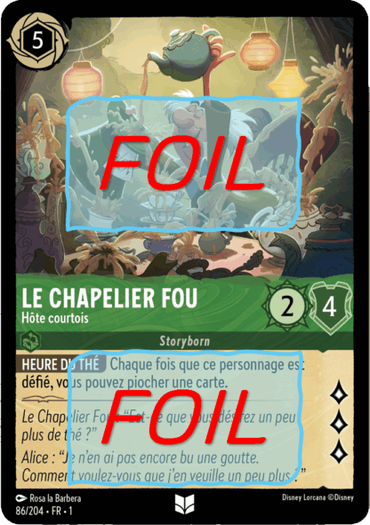 Chapelier Fou - Hôte courtois FOIL [86/204 FR 1]