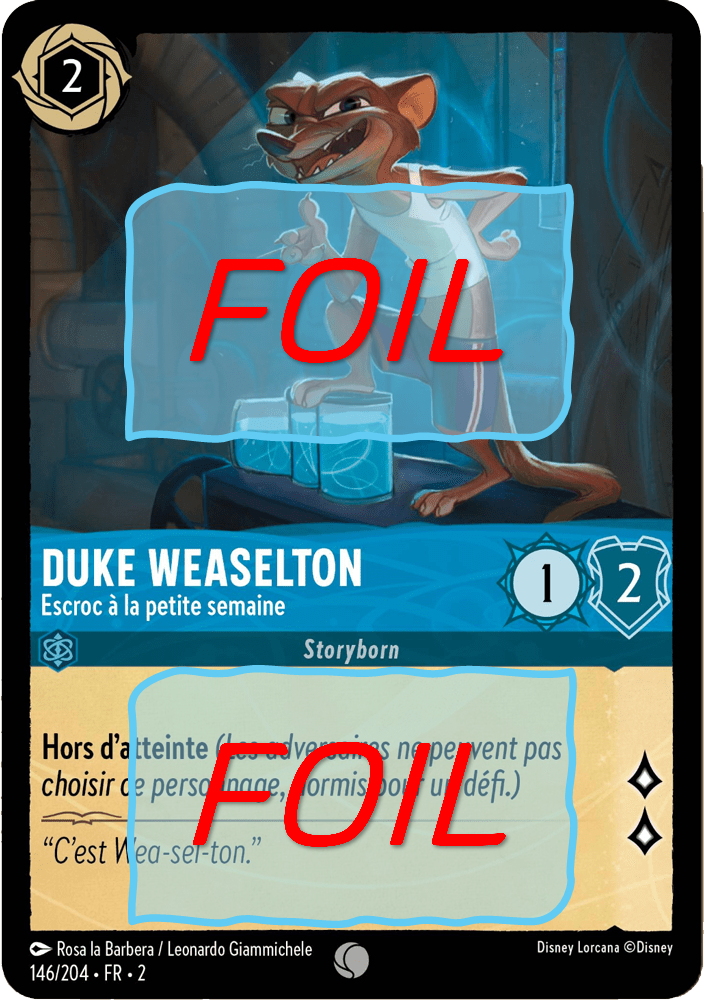 Duke Weaselton - Escroc à la petite semaine FOIL [146/204 FR 2]