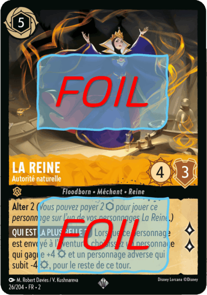 La Reine - Autorité naturelle FOIL [26/204 FR 2]