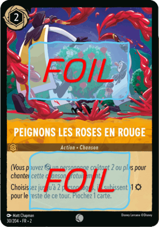 Peignons les roses en rouge FOIL [30/204 FR 2]