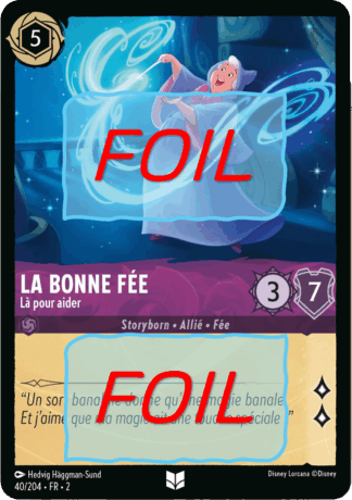 La Bonne Fée - Là pour aider FOIL [40/204 FR 2]