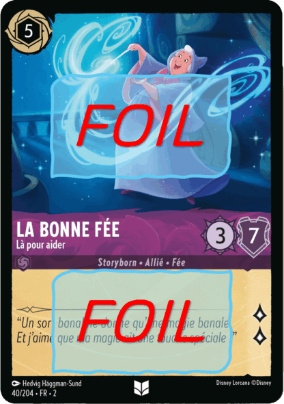 La Bonne Fée - Là pour aider FOIL [40/204 FR 2]