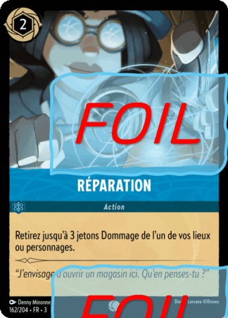Réparation FOIL [162/204 FR 3]