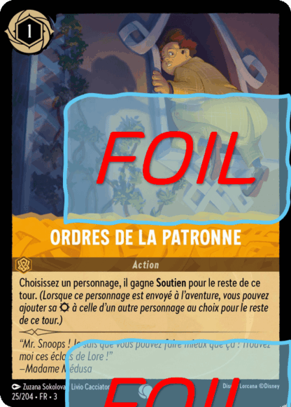 Ordres de la patronne FOIL [25/204 FR 3]