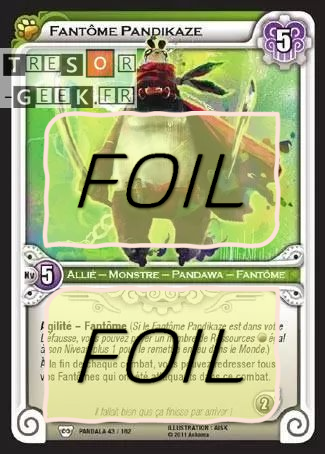 Fantôme Pandikaze FOIL [Pandala 43/162 WAKFU]