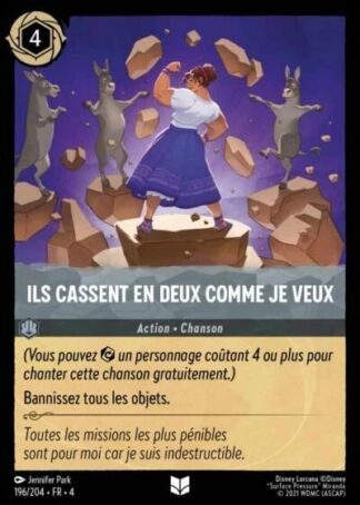 Ils cassent en deux comme je veux [196/204 FR 4]
