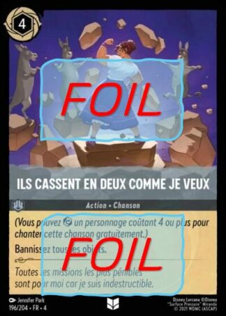 Ils cassent en deux comme je veux FOIL [196/204 FR 4]