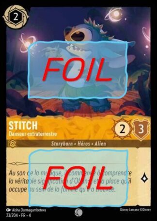 Stitch - Danseur extraterrestre FOIL [23/204 FR 4]