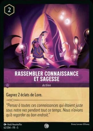 Rassembler connaissance et sagesse [62/204 FR 5]