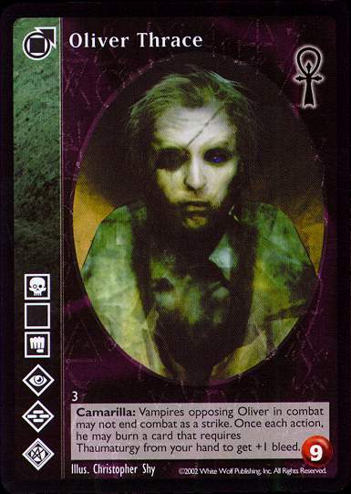 Oliver Thrace [CE set] - VTES CCG