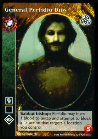 General Perfidio Díos [Third set] - VTES CCG