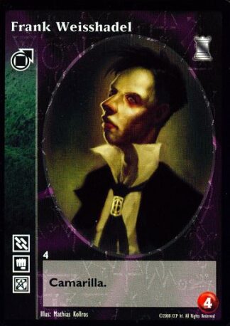 Frank Weisshadel [KoT set] - VTES CCG
