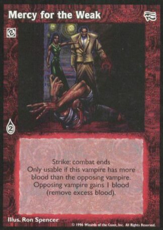 Mercy for the Weak [AH set] - VTES CCG