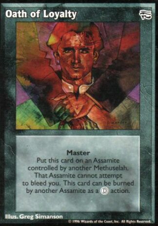 Oath of Loyalty [AH set] - VTES CCG