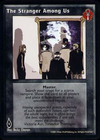 The Stranger Among Us [BL set] - VTES CCG