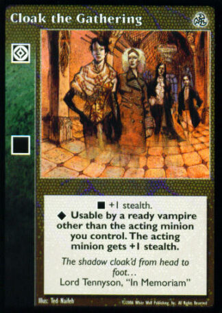 Cloak the Gathering [Third set] - VTES CCG