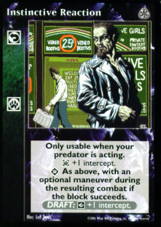 Instinctive Reaction [Third set] - VTES CCG