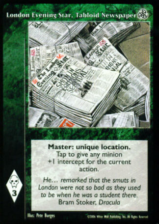 London Evening Star, Tabloid Newspaper [Third set] - VTES CCG