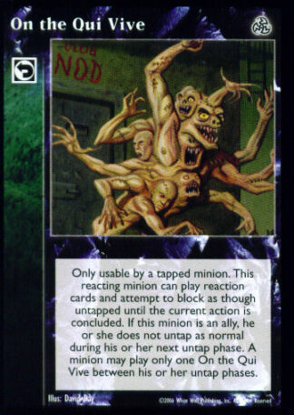 On the Qui Vive [Third set] - VTES CCG