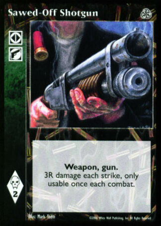 Sawed-Off Shotgun [Third set] - VTES CCG