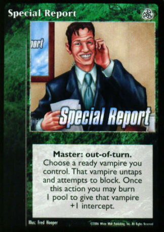 Special Report [Third set] - VTES CCG