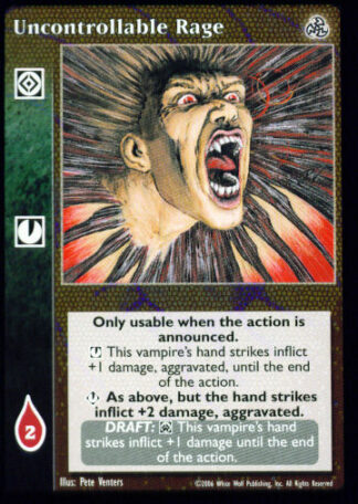 Uncontrollable Rage [Third set] - VTES CCG