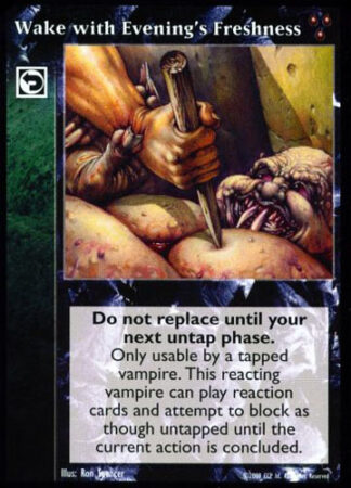 Wake with Evening's Freshness [HttB set] - VTES CCG